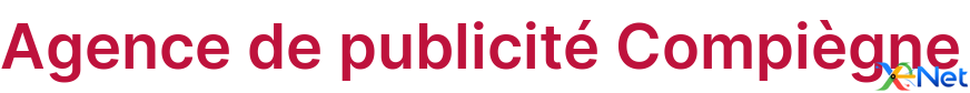 Agence de publicité Compiègne